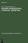Higher Dimensional Complex Varieties : Proceedings of the International Conference held in Trento, Italy, June 15 - 24, 1994 - Book