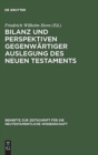 Bilanz und Perspektiven gegenwartiger Auslegung des Neuen Testaments : Symposion zum 65. Geburtstag von Georg Strecker - Book