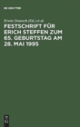 Festschrift F?r Erich Steffen Zum 65. Geburtstag Am 28. Mai 1995 : Der Schadensersatz Und Seine Deckung - Book