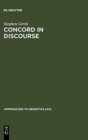 Concord in Discourse : Harmonics and Semiotics in Late Classical and Early Medieval Platonism - Book