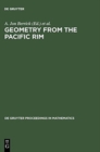 Geometry from the Pacific Rim : Proceedings of the Pacific Rim Geometry Conference held at National University of Singapore, Republic of Singapore, December 12-17, 1994 - Book