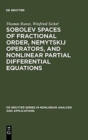 Sobolev Spaces of Fractional Order, Nemytskij Operators, and Nonlinear Partial Differential Equations - Book