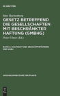 Gesetz betreffend die Gesellschaften mit beschrankter Haftung (GmbHG), Band 2, Das Recht des Geschaftsfuhrers der GmbH - Book
