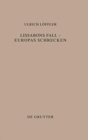 Lissabons Fall - Europas Schrecken : Die Deutung des Erdbebens von Lissabon im deutschsprachigen Protestantismus des 18. Jahrhunderts - Book