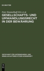 Gesellschafts- und Umwandlungsrecht in der Bew?hrung - Book