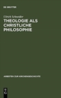 Theologie ALS Christliche Philosophie - Book