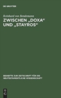 Zwischen "Doxa" und "Stayros" : Eine exegetische Untersuchung der Texte des sogenannten Reiseberichts im Lukasevangelium - Book