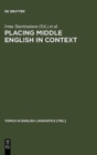 Placing Middle English in Context - Book