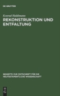 Rekonstruktion und Entfaltung : Exegetische Untersuchungen zu Joh 15 und 16 - Book