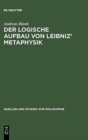 Der logische Aufbau von Leibniz' Metaphysik - Book