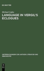 Language in Vergil's Eclogues - Book
