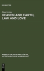 Heaven and Earth, Law and Love : Studies in Biblical Thought - Book