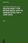 Festschrift fur Peter Riess zum 70. Geburtstag am 4. Juni 2002 - Book