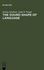 The Sound Shape of Language - Book