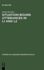 Situation-Bound Utterances in L1 and L2 - Book
