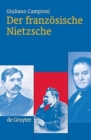 Der franzoesische Nietzsche - Book