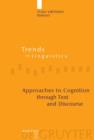 Approaches to Cognition through Text and Discourse - Book