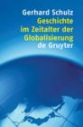 Geschichte im Zeitalter der Globalisierung - Book