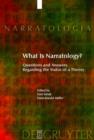 What Is Narratology? : Questions and Answers Regarding the Status of a Theory - Book