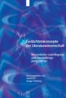Gedachtniskonzepte der Literaturwissenschaft : Theoretische Grundlegung und Anwendungsperspektiven - Book