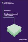 The Determinacy of Long Games - Book