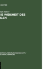Die Weisheit des Silen : Heinrich Heine und die Kritik des Lebens - Book