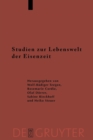 Studien zur Lebenswelt der Eisenzeit : Festschrift fur Rosemarie Muller - Book