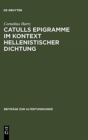 Catulls Epigramme im Kontext hellenistischer Dichtung - Book