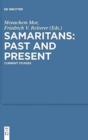 Samaritans - Past and Present : Current Studies - Book
