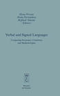 Verbal and Signed Languages : Comparing Structures, Constructs and Methodologies - Book