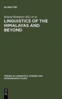 Linguistics of the Himalayas and Beyond - Book