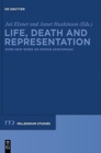 Life, Death and Representation : Some New Work on Roman Sarcophagi - Book