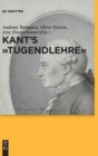 Kant's "Tugendlehre" : A Comprehensive Commentary - Book