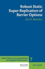 Robust Static Super-Replication of Barrier Options - Book