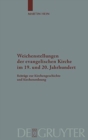Weichenstellungen der evangelischen Kirche im 19. und 20. Jahrhundert : Beitrage zur Kirchengeschichte und Kirchenordnung - Book
