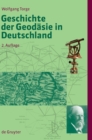 Geschichte Der Geodasie in Deutschland - Book