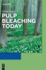 Pulp Bleaching Today - Book