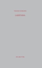 Laertiana : Capitoli sulla tradizione manoscritta e sulla storia del testo delle "Vite dei filosofi" di Diogene Laerzio - Book