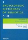 Encyclopedic Dictionary of Semiotics - Book