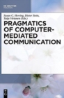 Pragmatics of Computer-Mediated Communication - Book