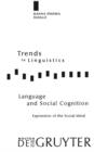 Language and Social Cognition : Expression of the Social Mind - eBook