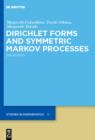 Dirichlet Forms and Symmetric Markov Processes - eBook