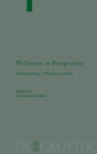 Philemon in Perspective : Interpreting a Pauline Letter - Book