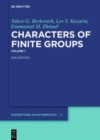 Yakov G. Berkovich; Lev S. Kazarin; Emmanuel M. Zhmud': Characters of Finite Groups. Volume 1 - Book