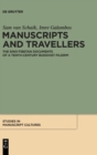 Manuscripts and Travellers : The Sino-Tibetan Documents of a Tenth-Century Buddhist Pilgrim - Book