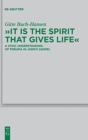 "It is the Spirit that Gives Life" : A Stoic Understanding of Pneuma in John's Gospel - Book