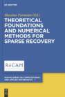 Theoretical Foundations and Numerical Methods for Sparse Recovery - eBook