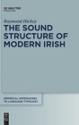 The Sound Structure of Modern Irish - Book