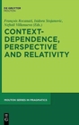 Context-Dependence, Perspective and Relativity - Book