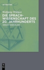Die Sprachwissenschaft des 20. Jahrhunderts - Book